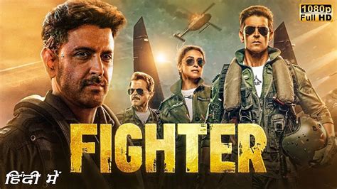 Fighter (2024) Hindi Movie: Watch Full HD Movie Online On .
